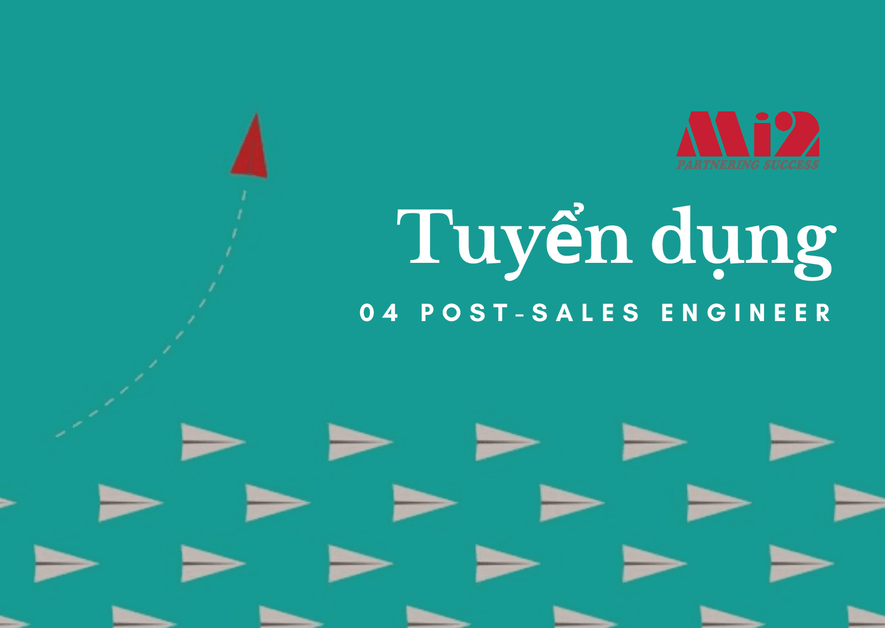 Mi2 Hà Nội tuyển dụng 04 Post-sales Engineer