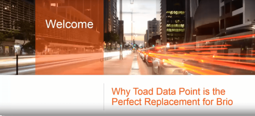 Vì sao Toad Data Point là sự thay thế hoàn hảo cho Brio?