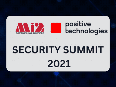 Hãng Positive Technologies và Mi2 tham dự Security Summit 2021