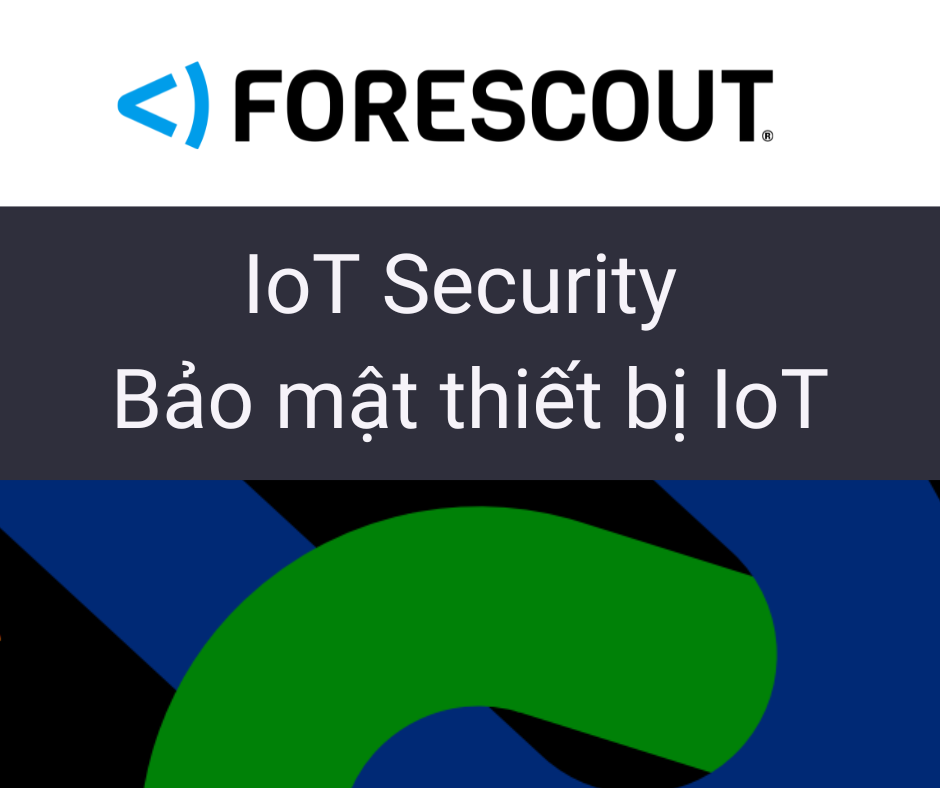 IoT Security – Bảo mật thiết bị IoT