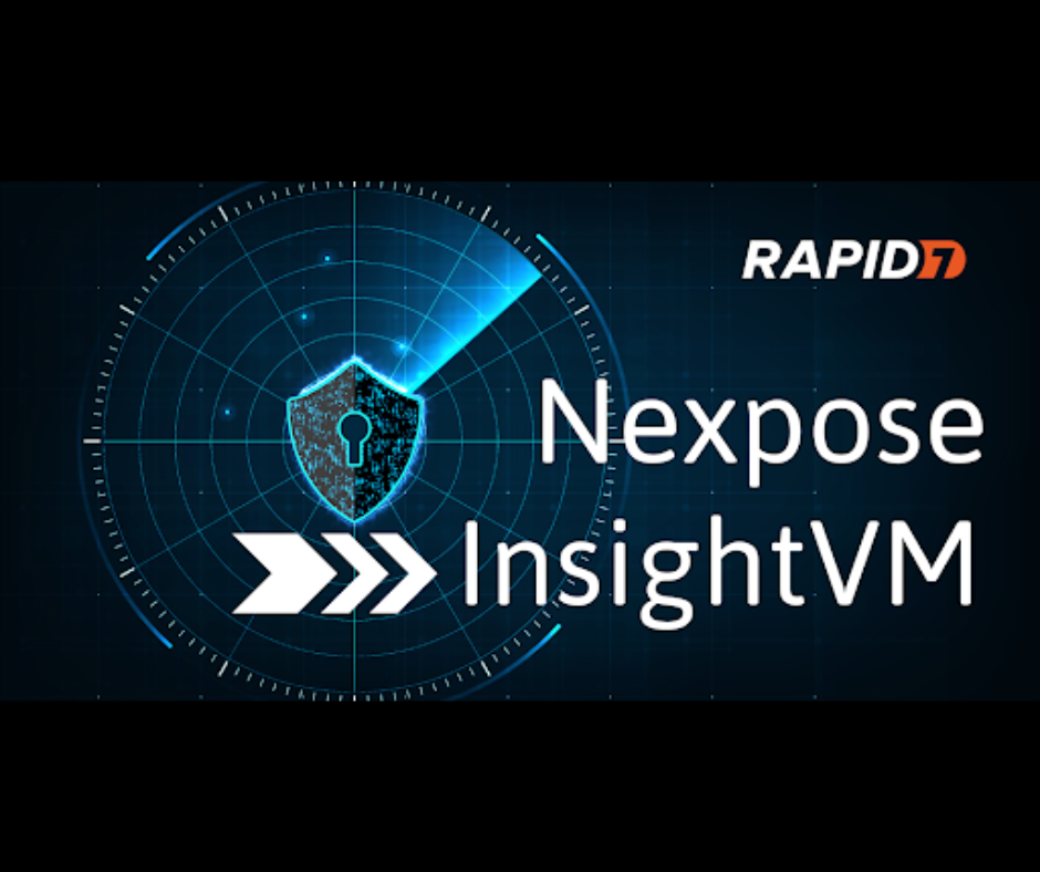 Rapid7: So sánh giữa hai giải pháp hàng đầu Nexpose và InsightVM
