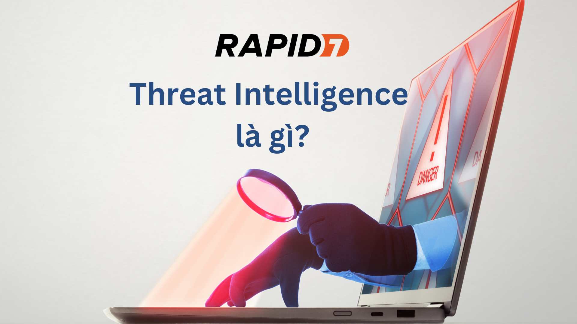 Threat Intelligence là gì?