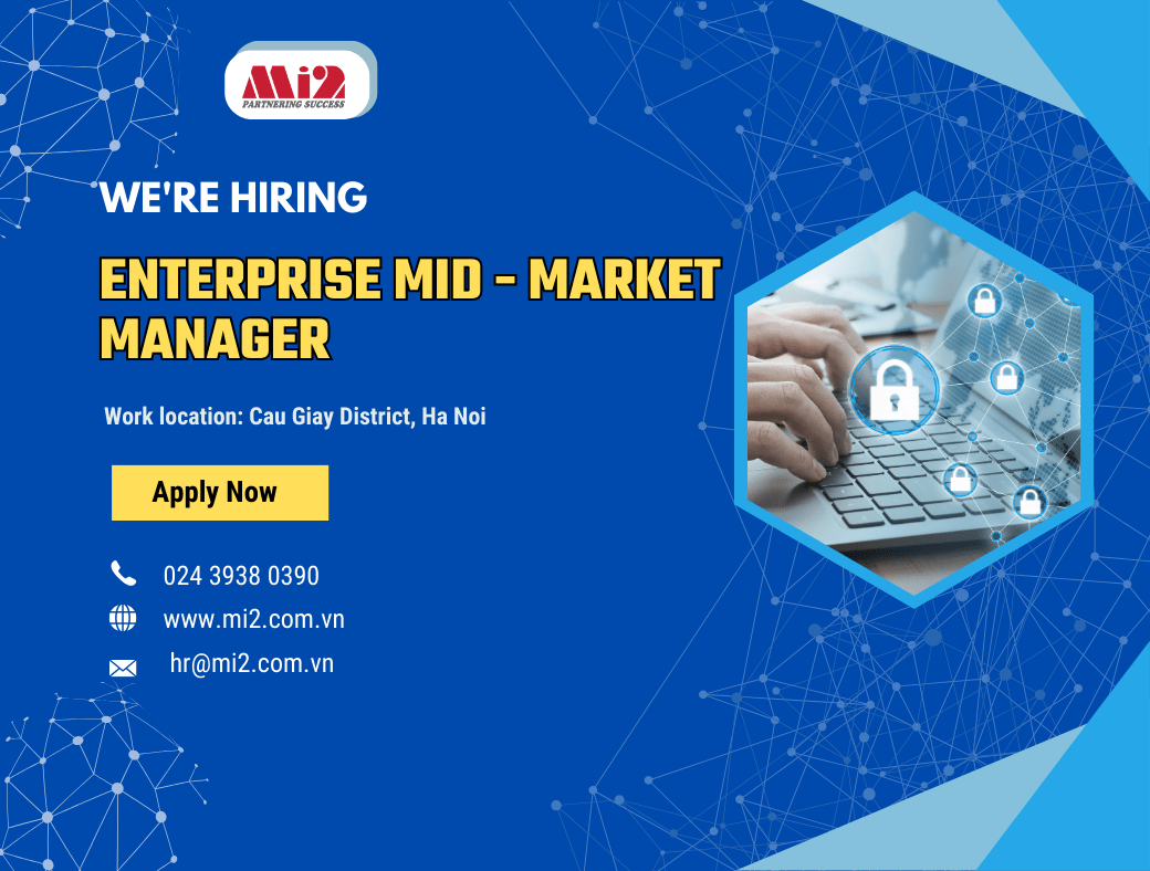 Vị trí tuyển dụng: Enterprise Mid Market Manager