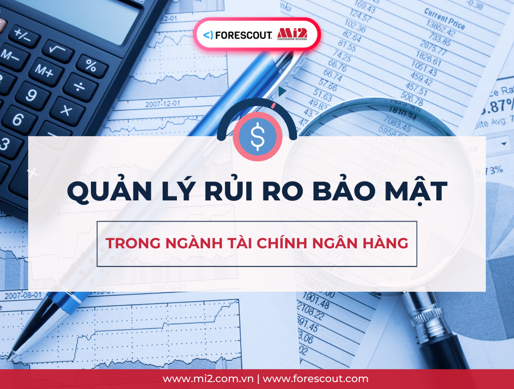 Quản lý rủi ro bảo mật trong ngân hàng