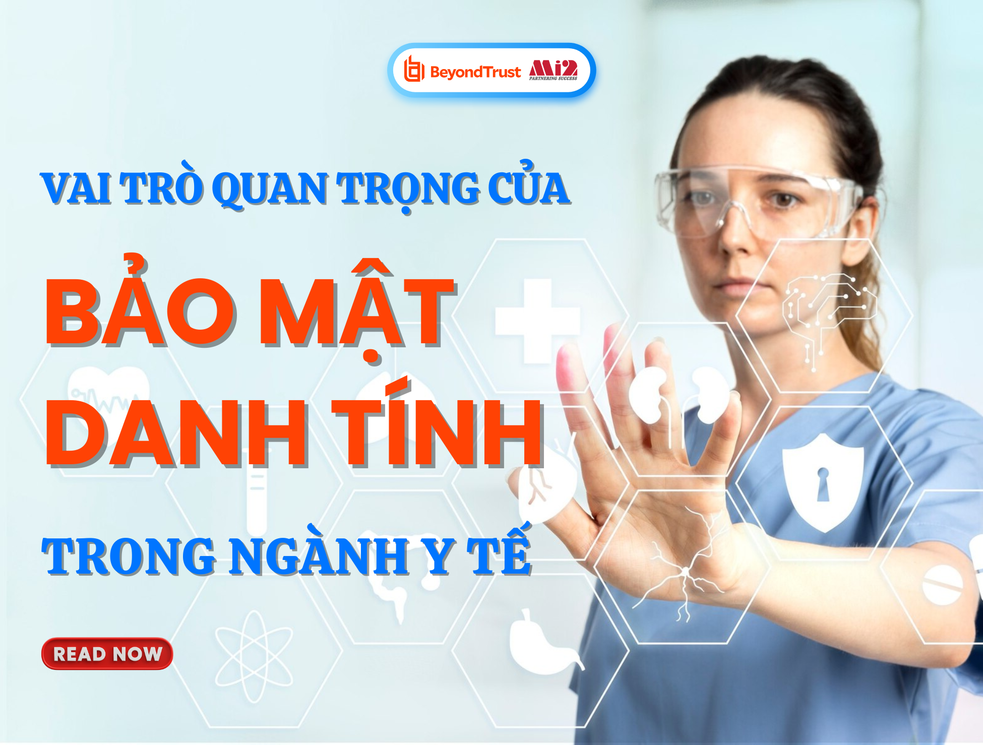 Vai trò quan trọng của bảo mật danh tính pam trong ngành chăm sóc sức khỏe