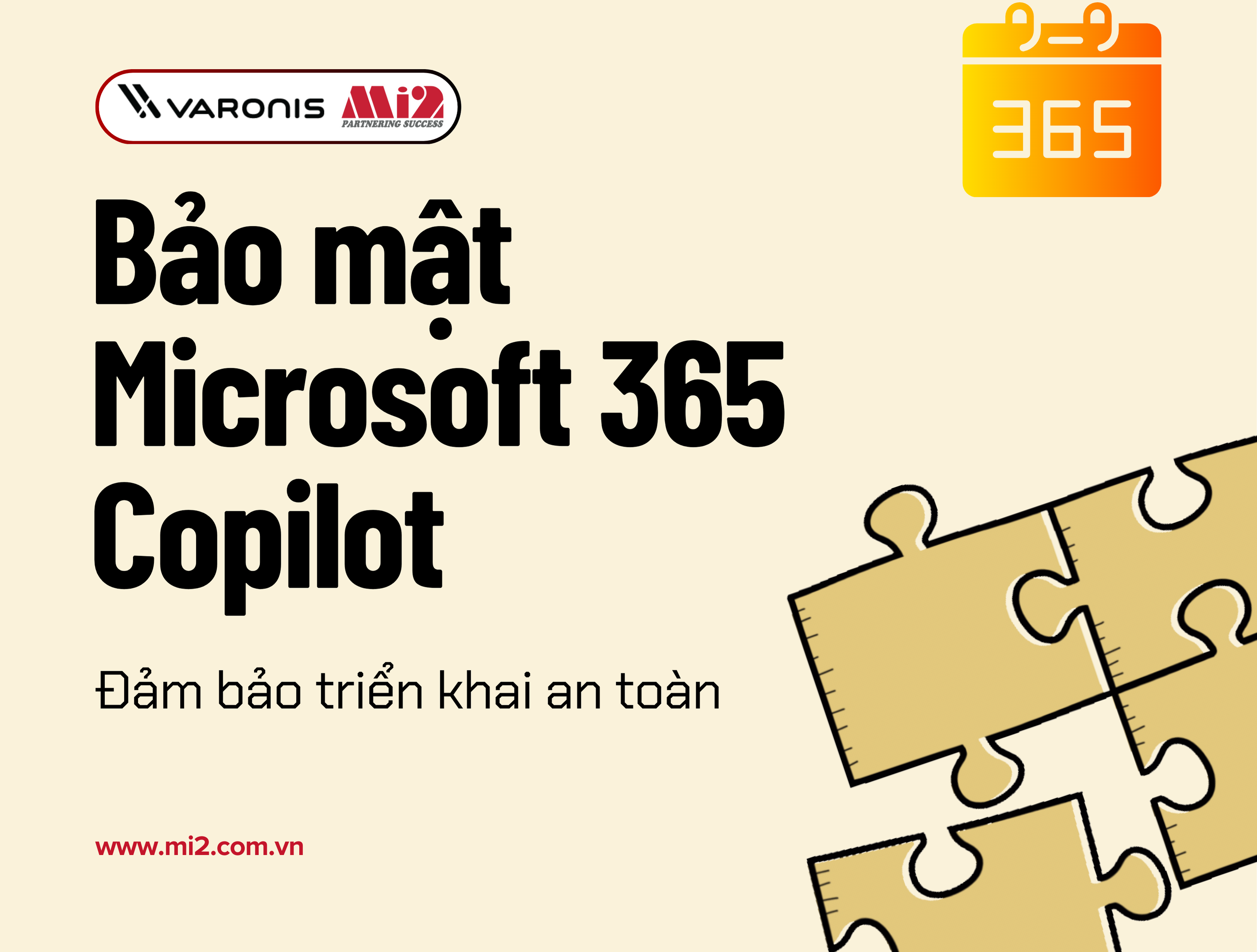 Bảo mật Microsoft 365 Copilot: Đảm bảo triển khai an toàn