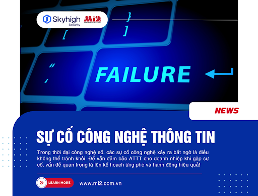 Mi2 - Giải pháp sự cố công nghệ thông tin