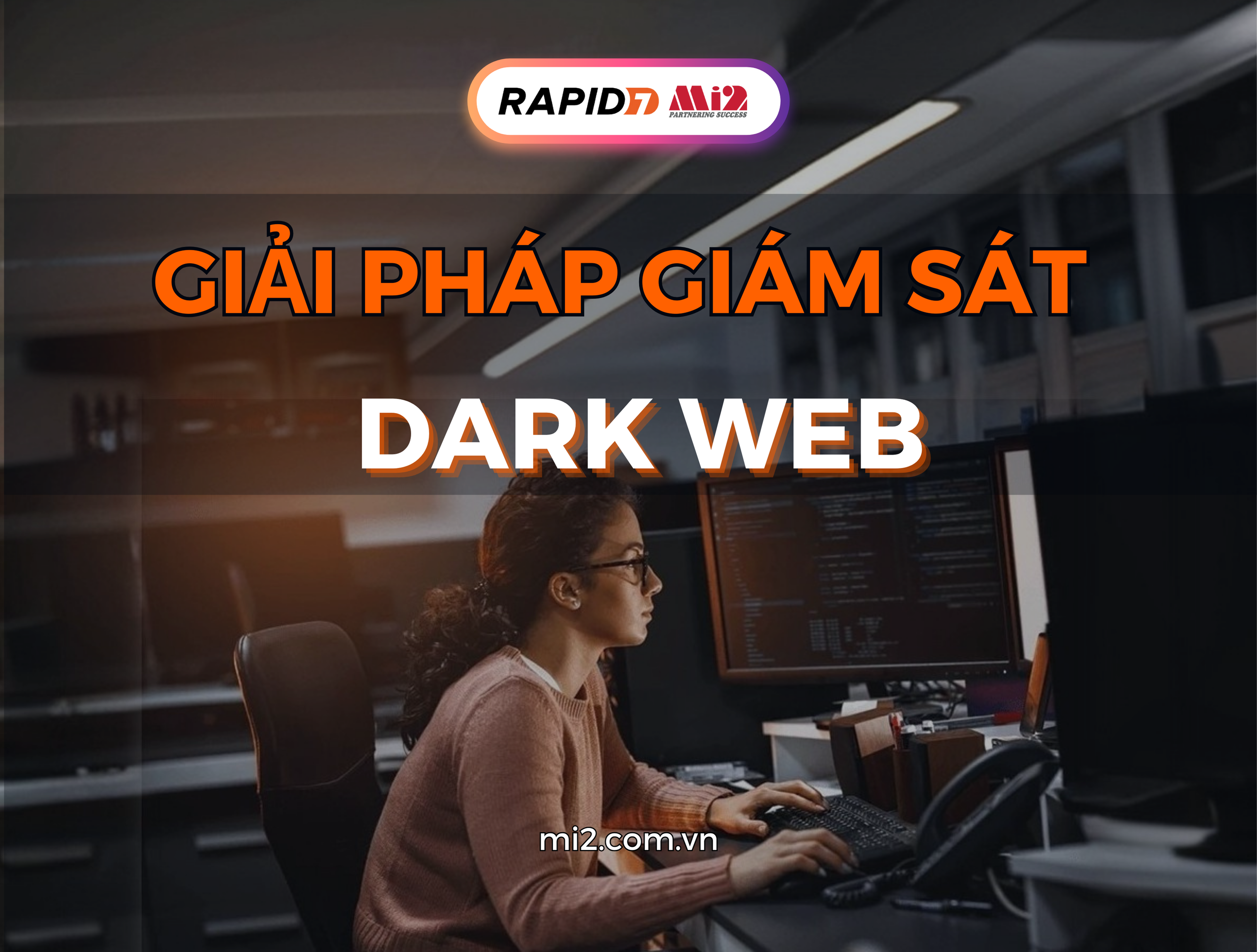 giải pháp giám sát dark web