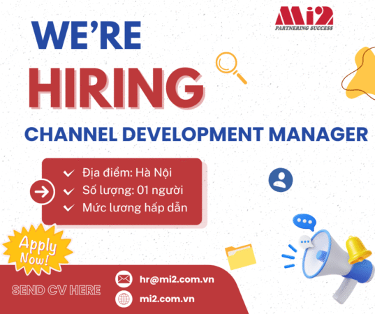 Chuyên viên Phát triển kênh phân phối kinh doanh (Channel Development Manager)