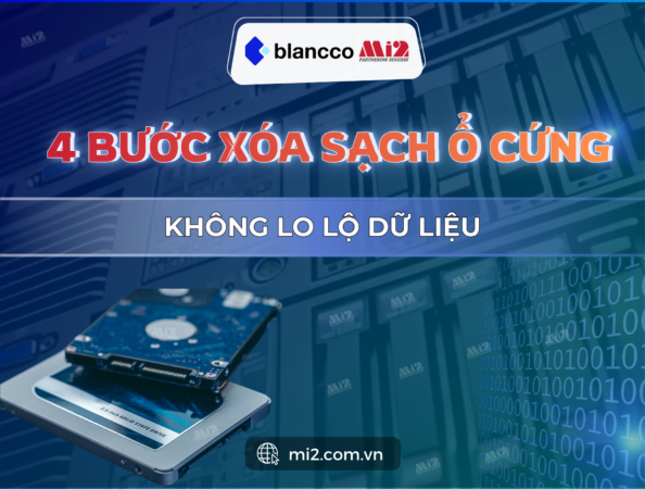 4 bước xóa sạch ổ cứng