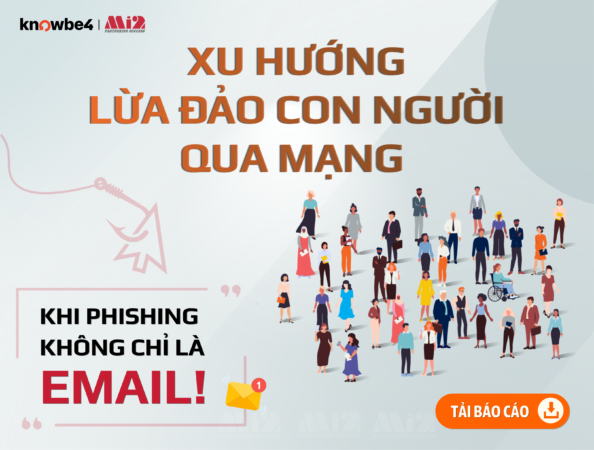 Xu hướng lừa đảo con người: Khi phishing không chỉ là email