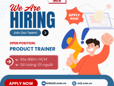 Mi2 tuyển dụng PRODUCT TRAINER